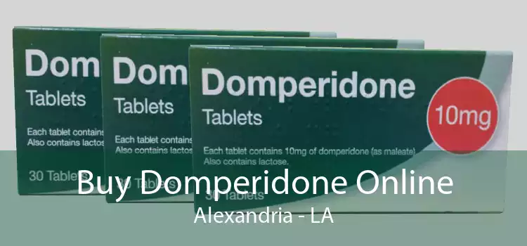 Buy Domperidone Online Alexandria - LA