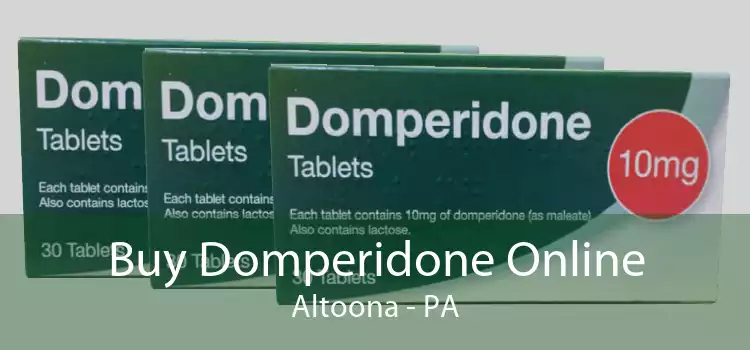 Buy Domperidone Online Altoona - PA