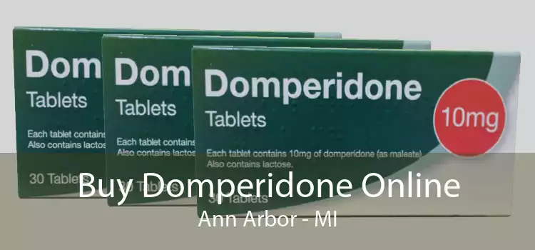 Buy Domperidone Online Ann Arbor - MI