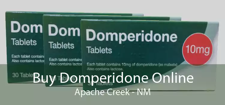 Buy Domperidone Online Apache Creek - NM