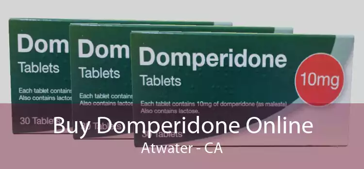 Buy Domperidone Online Atwater - CA