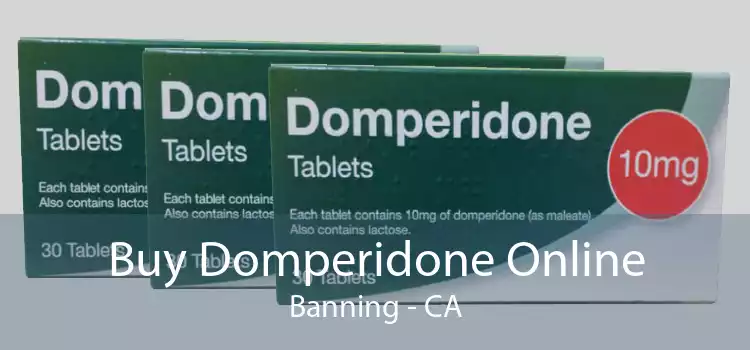 Buy Domperidone Online Banning - CA