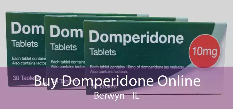 Buy Domperidone Online Berwyn - IL