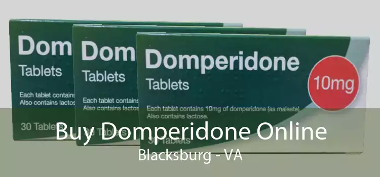 Buy Domperidone Online Blacksburg - VA