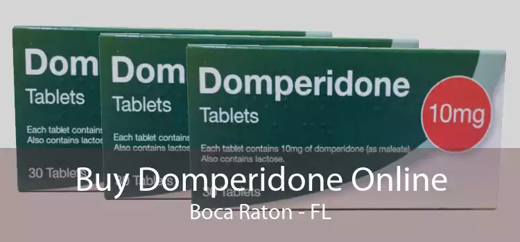 Buy Domperidone Online Boca Raton - FL