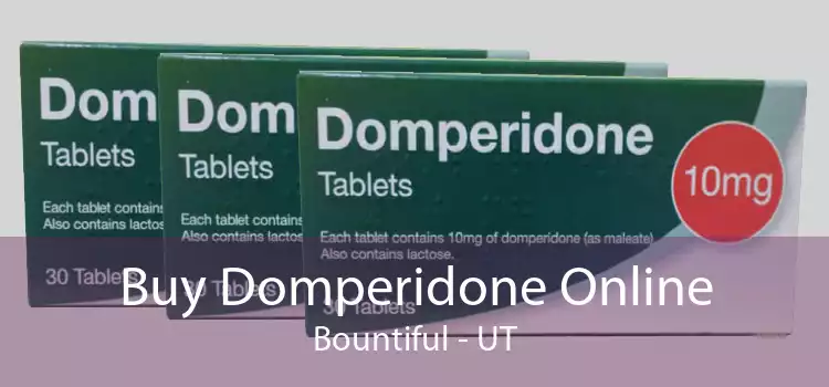 Buy Domperidone Online Bountiful - UT