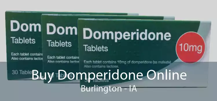 Buy Domperidone Online Burlington - IA