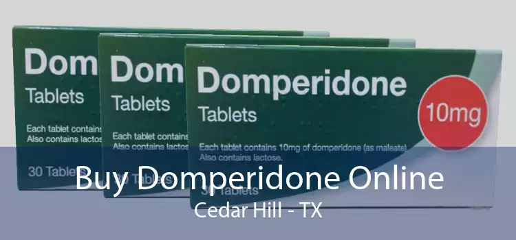 Buy Domperidone Online Cedar Hill - TX