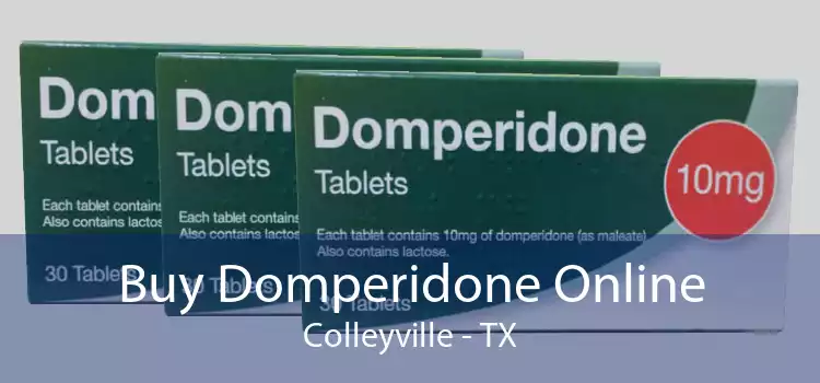 Buy Domperidone Online Colleyville - TX