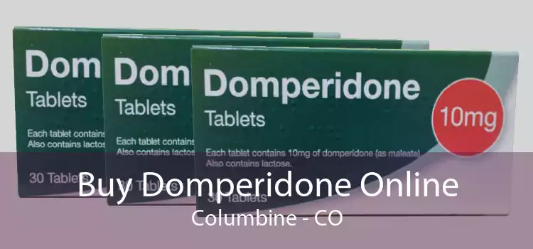 Buy Domperidone Online Columbine - CO