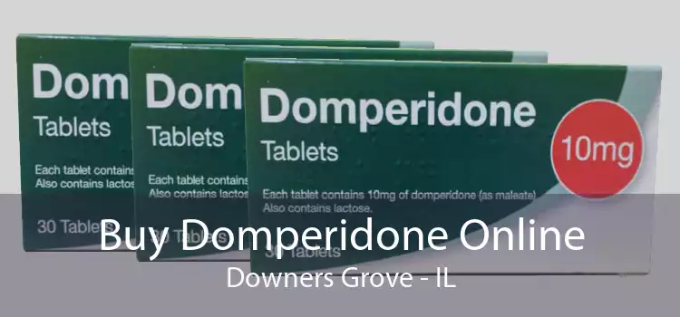 Buy Domperidone Online Downers Grove - IL