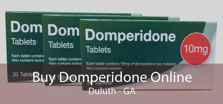 Buy Domperidone Online Duluth - GA