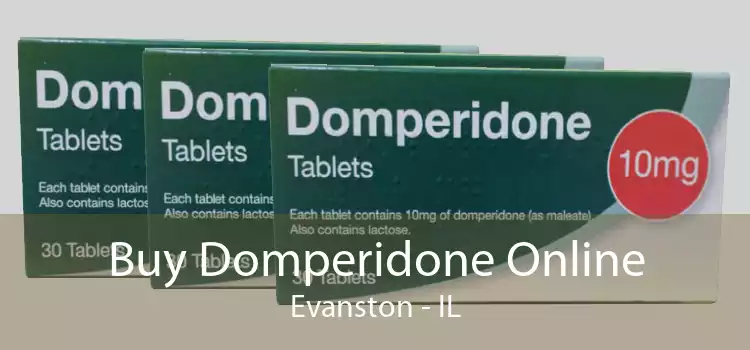 Buy Domperidone Online Evanston - IL