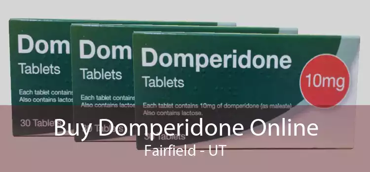 Buy Domperidone Online Fairfield - UT
