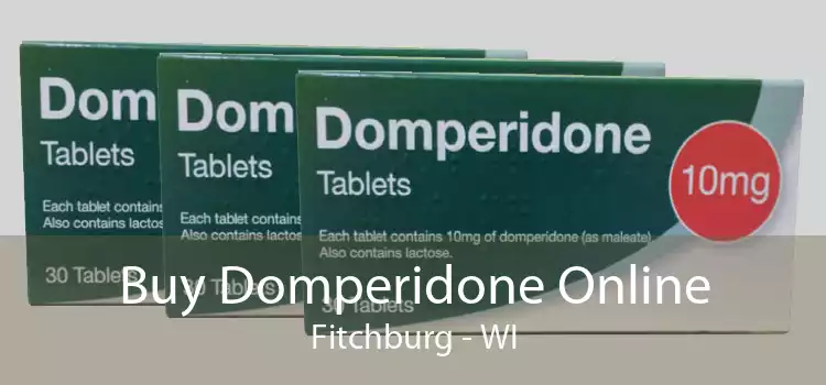 Buy Domperidone Online Fitchburg - WI