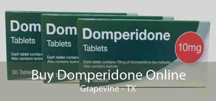 Buy Domperidone Online Grapevine - TX