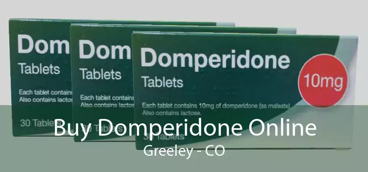 Buy Domperidone Online Greeley - CO