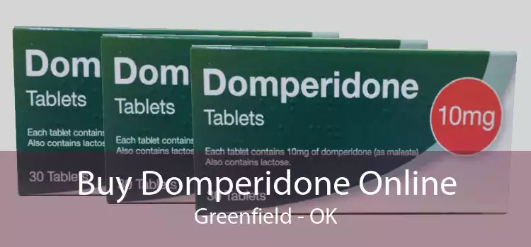 Buy Domperidone Online Greenfield - OK