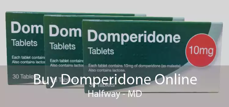 Buy Domperidone Online Halfway - MD