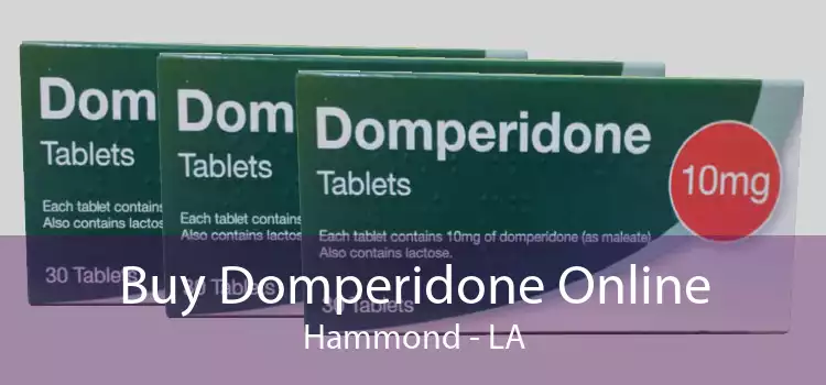 Buy Domperidone Online Hammond - LA