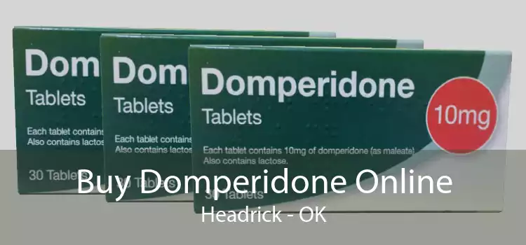 Buy Domperidone Online Headrick - OK