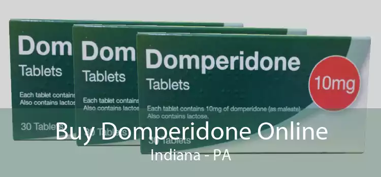 Buy Domperidone Online Indiana - PA