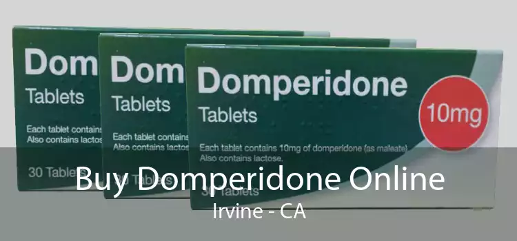 Buy Domperidone Online Irvine - CA
