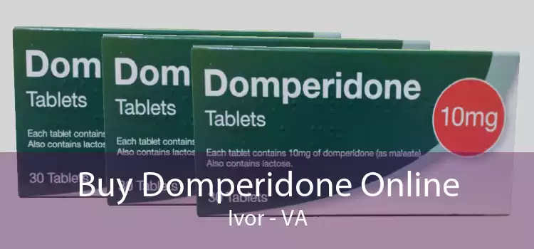 Buy Domperidone Online Ivor - VA