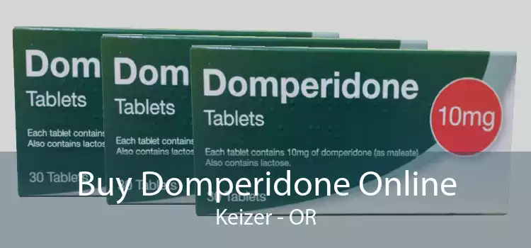 Buy Domperidone Online Keizer - OR