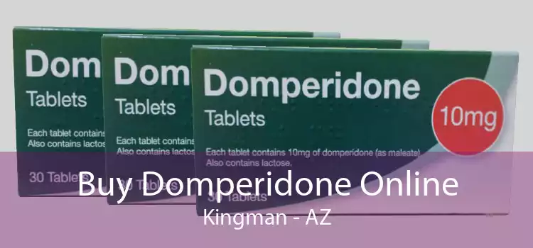 Buy Domperidone Online Kingman - AZ