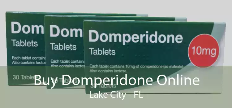 Buy Domperidone Online Lake City - FL
