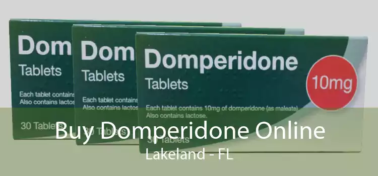 Buy Domperidone Online Lakeland - FL