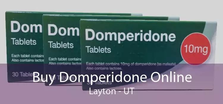 Buy Domperidone Online Layton - UT