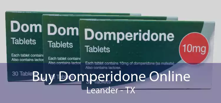 Buy Domperidone Online Leander - TX