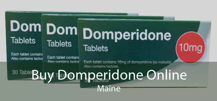 Buy Domperidone Online Maine