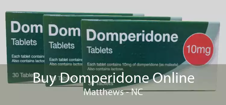 Buy Domperidone Online Matthews - NC