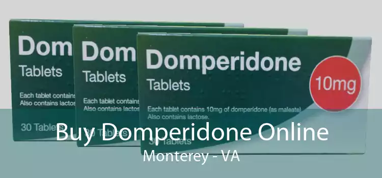 Buy Domperidone Online Monterey - VA