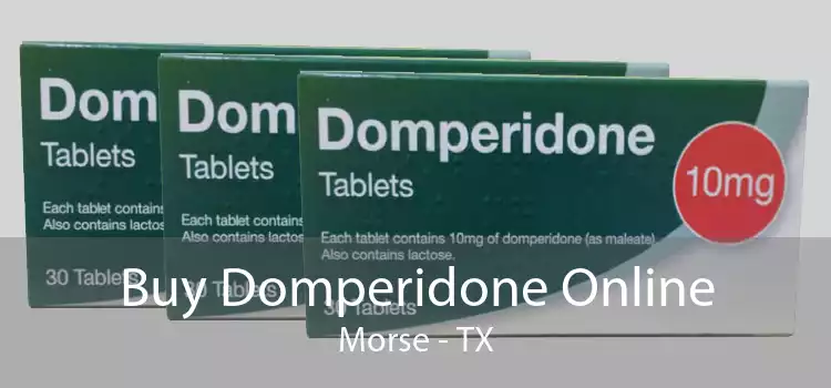 Buy Domperidone Online Morse - TX