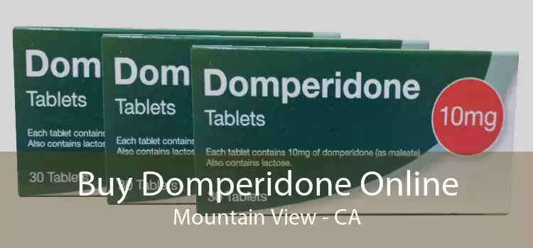 Buy Domperidone Online Mountain View - CA