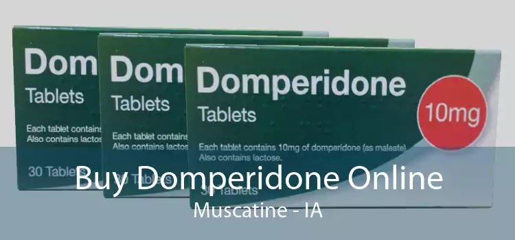 Buy Domperidone Online Muscatine - IA