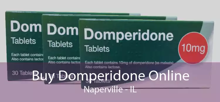 Buy Domperidone Online Naperville - IL