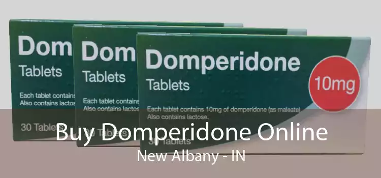 Buy Domperidone Online New Albany - IN
