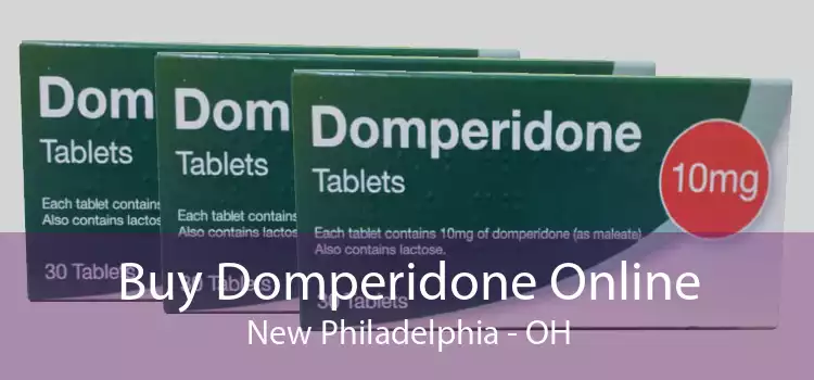 Buy Domperidone Online New Philadelphia - OH