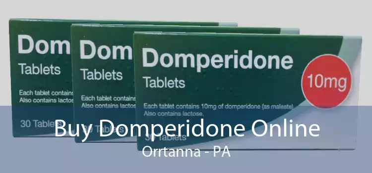 Buy Domperidone Online Orrtanna - PA
