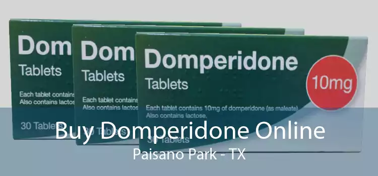 Buy Domperidone Online Paisano Park - TX