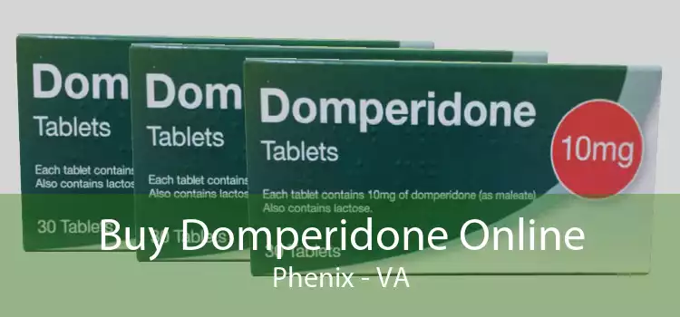 Buy Domperidone Online Phenix - VA