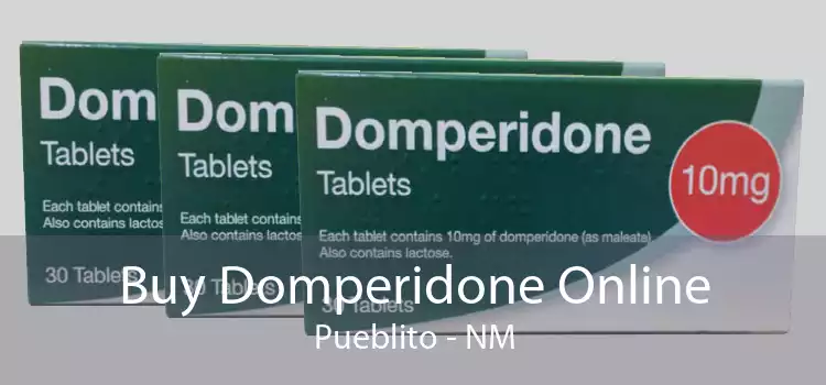 Buy Domperidone Online Pueblito - NM