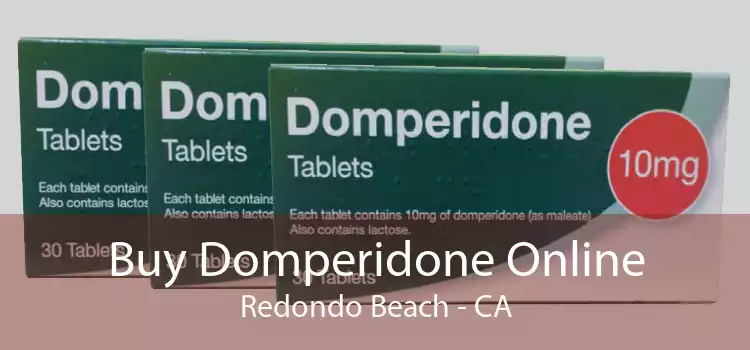 Buy Domperidone Online Redondo Beach - CA