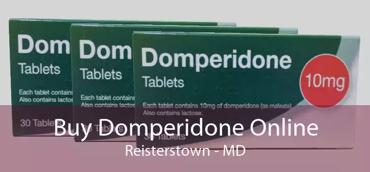 Buy Domperidone Online Reisterstown - MD