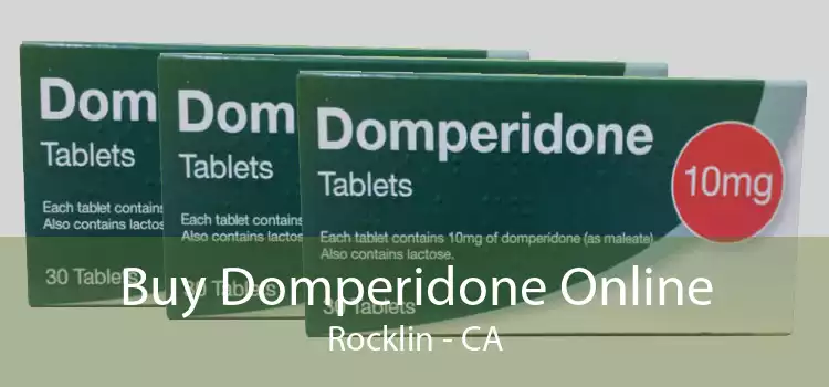 Buy Domperidone Online Rocklin - CA
